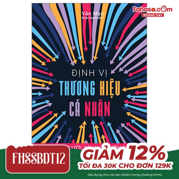 định vị thương hiệu cá nhân: từ người bình thường trở thành influencer