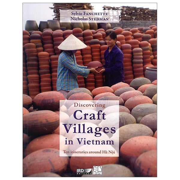 discovering craft villages in vietnam - khám phá các làng nghề tại việt nam