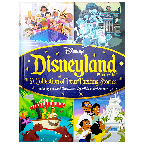 disney: disneyland park a collection of four exciting stories (bedtime stories)