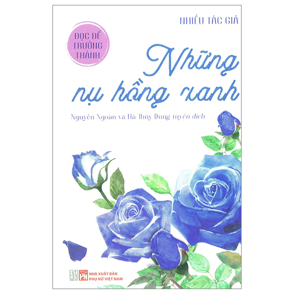 đọc để trưởng thành - những nụ hồng xanh