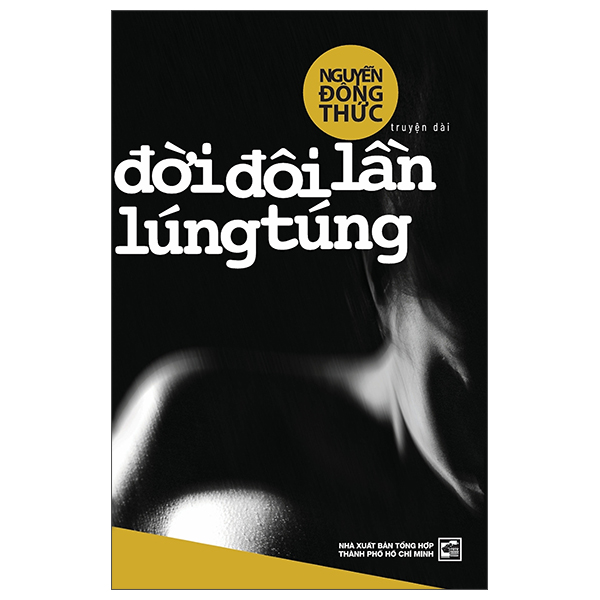 Đời Đôi Lần Lúng Túng