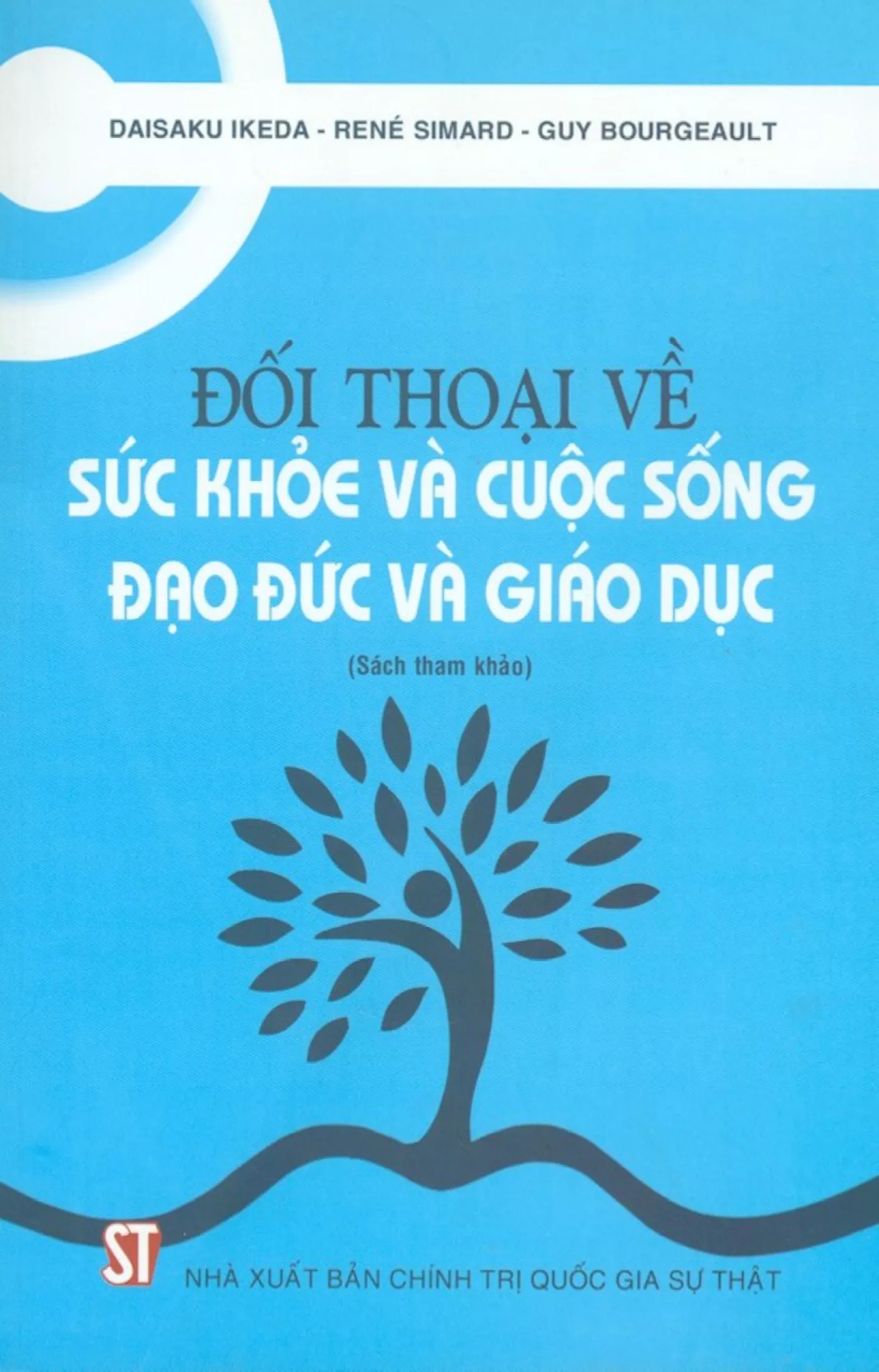 đối thoại về sức khỏe và cuộc sống đạo đức và giáo dục