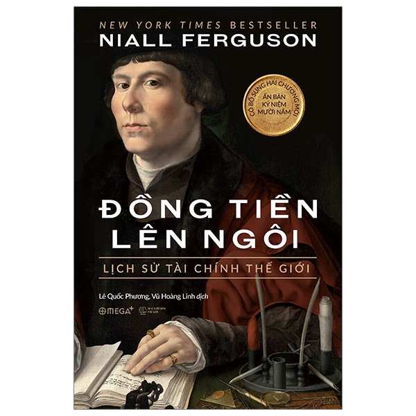 đồng tiền lên ngôi: lịch sử tài chính thế giới