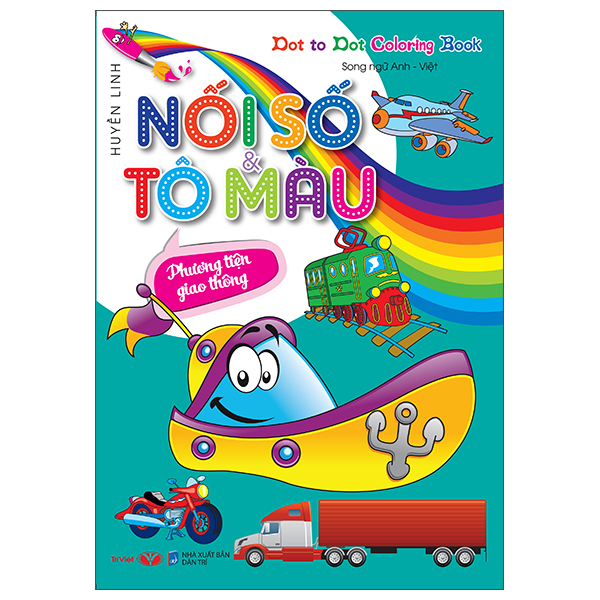 dot to dot coloring book - nối số & tô màu - phương tiện giao thông