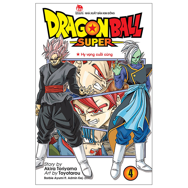 dragon ball super - tập 4 - hi vọng cuối cùng (tái bản 2025)