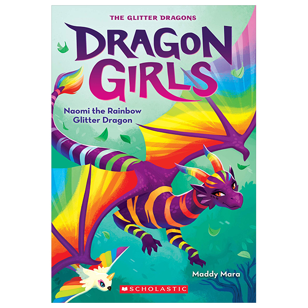 dragon girls - book 3 - naomi the rainbow glitter dragon