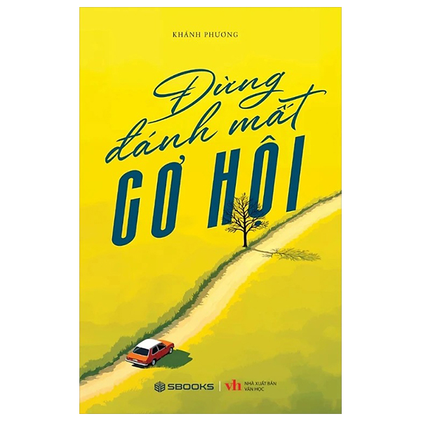 đừng đánh mất cơ hội