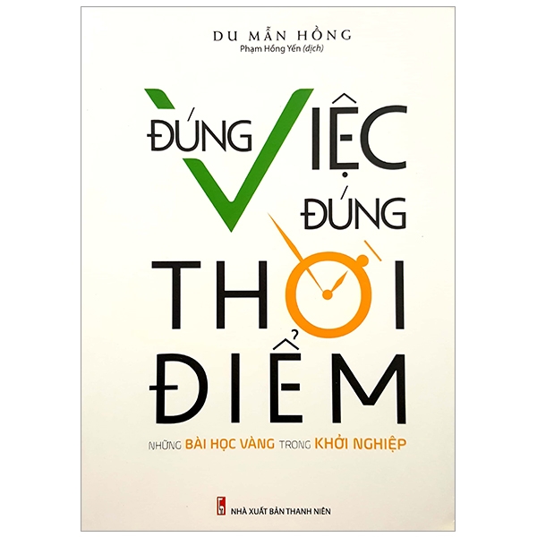 đúng việc đúng thời điểm