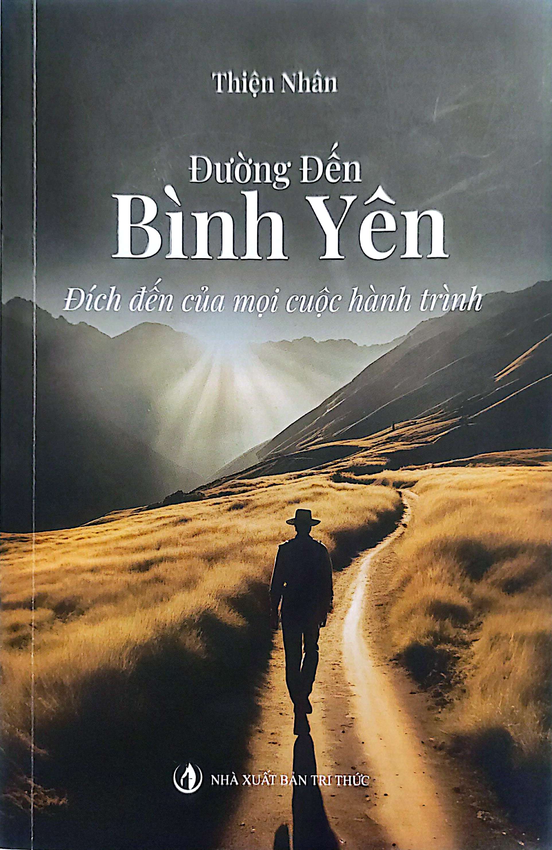 đường đến bình yên - đích đến của mọi cuộc hành trình