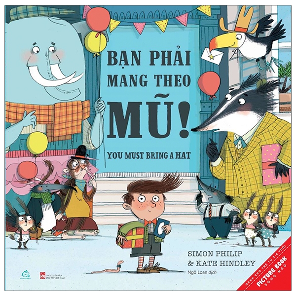 Ehon - Bạn Phải Mang Theo Mũ - You Must Bring A Hat