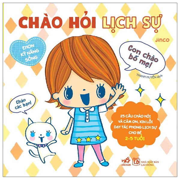 ehon kỹ năng sống - chào hỏi lịch sự (tái bản)