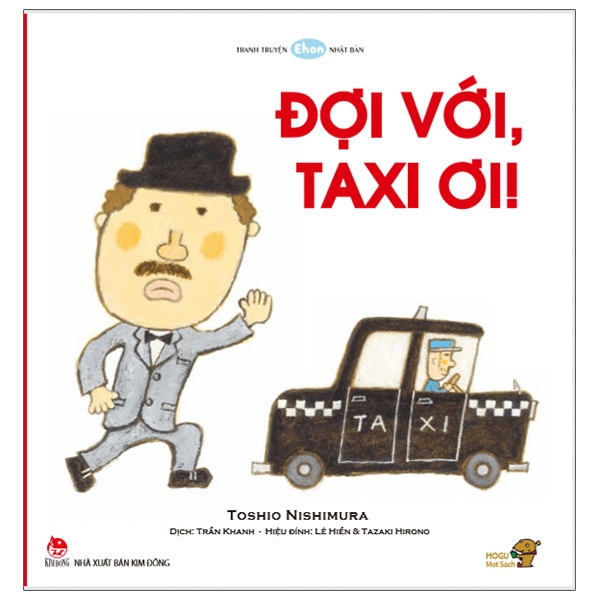 ehon - mọt sách mogu - đợi với, taxi ơi!!! (từ 1 - 6 tuổi)