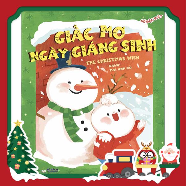 ehon song ngữ - giấc mơ ngày giáng sinh - the christmas wish