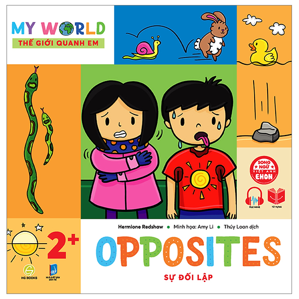 ehon song ngữ việt-anh - my world - thế giới quanh em - opposites - sự đối lập