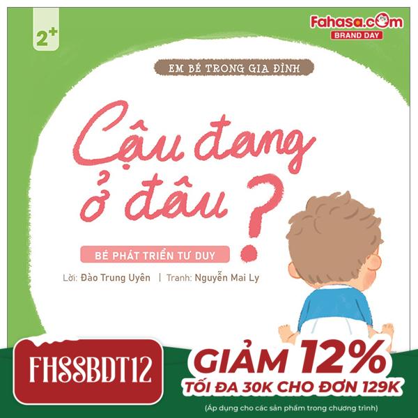 em bé trong gia đình - cậu đang ở đâu?