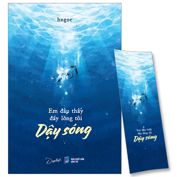 em đâu thấy đáy lòng tôi dậy sóng - tặng kèm bookmark