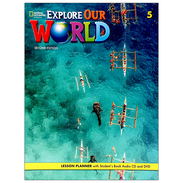 explore our world 5 lesson planner + audio cd + video dvd - 2nd edition