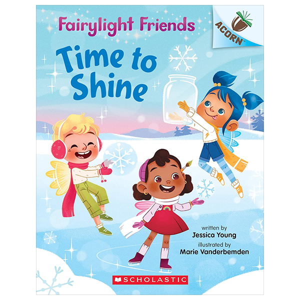 fairylight friends - book 2 - time to shine