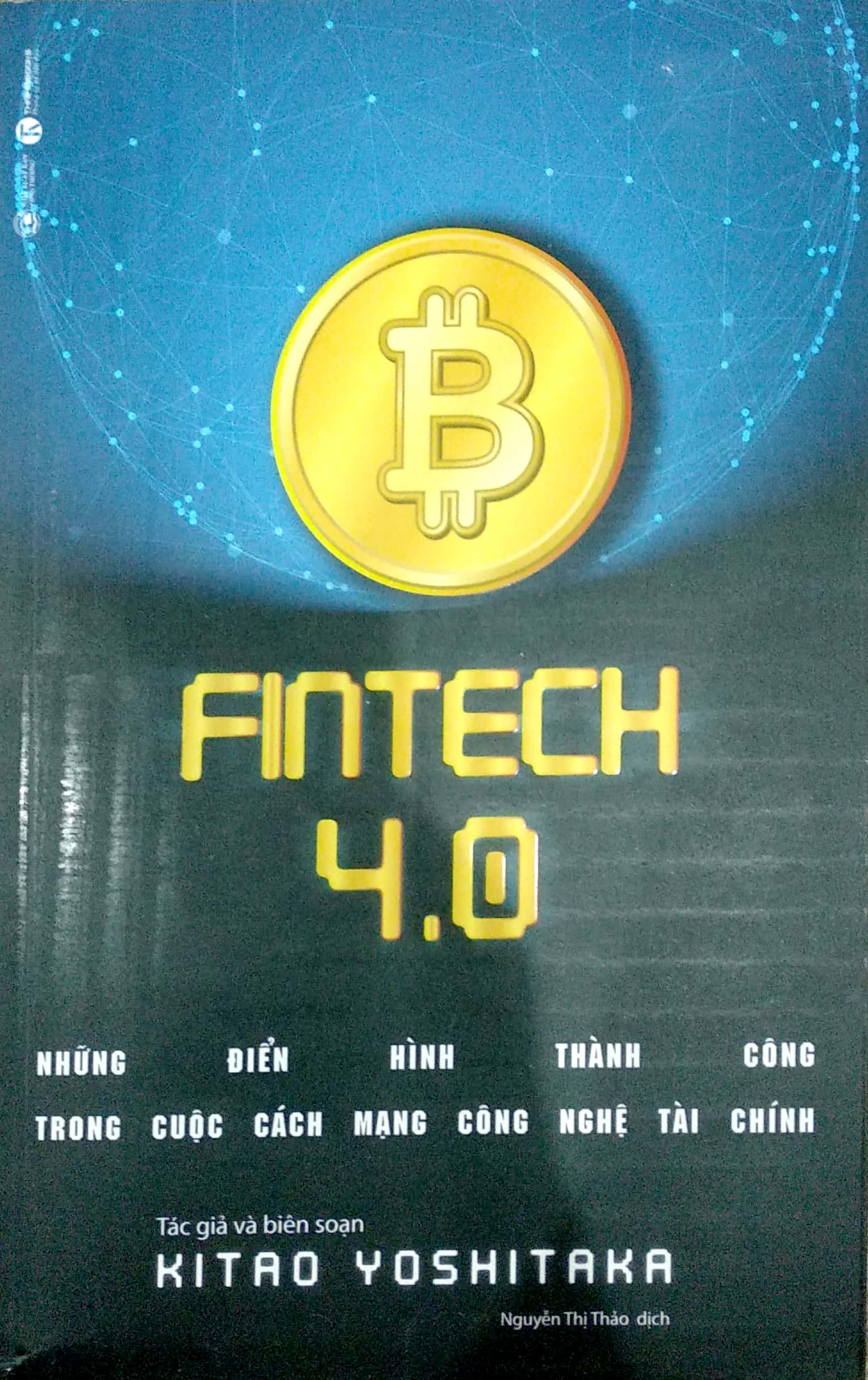 ​fintech 4.0 - những điển hình thành công trong cuộc cách mạng công nghệ tài chính