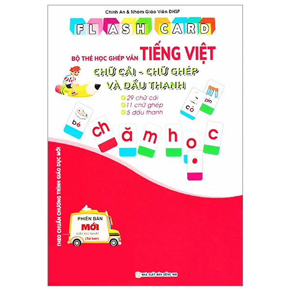 flashcard - bộ thẻ học ghép vần tiếng việt - chữ cái chữ ghép và dấu thanh (theo chuẩn chương trình giáo dục mới)