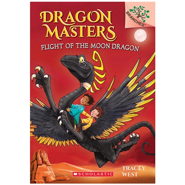 flight of the moon dragon: a branches book (dragon masters #6)