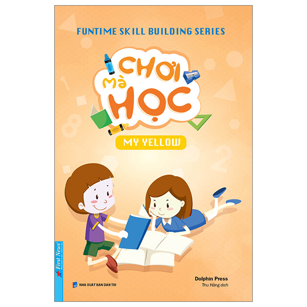 funtime skill building series - chơi mà học - my yellow (tái bản 2024)