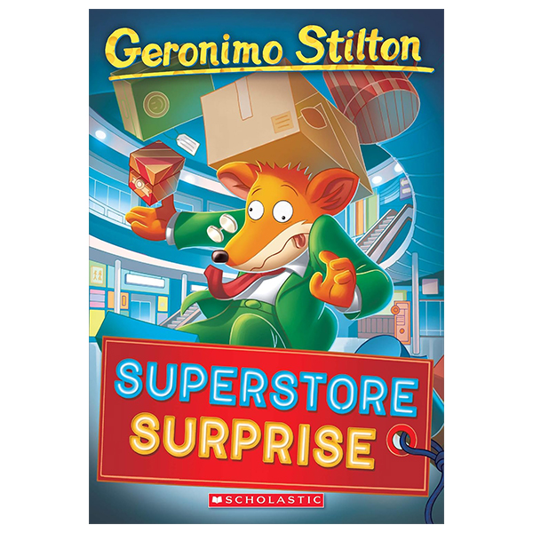 geronimo stilton - book 76 - superstore surprise