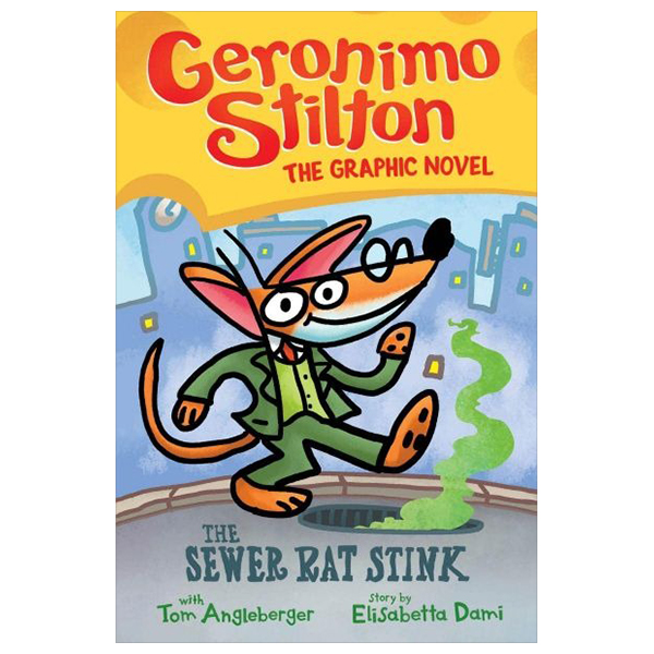 geronimo stilton graphic novel - book 1 - the sewer rat stink