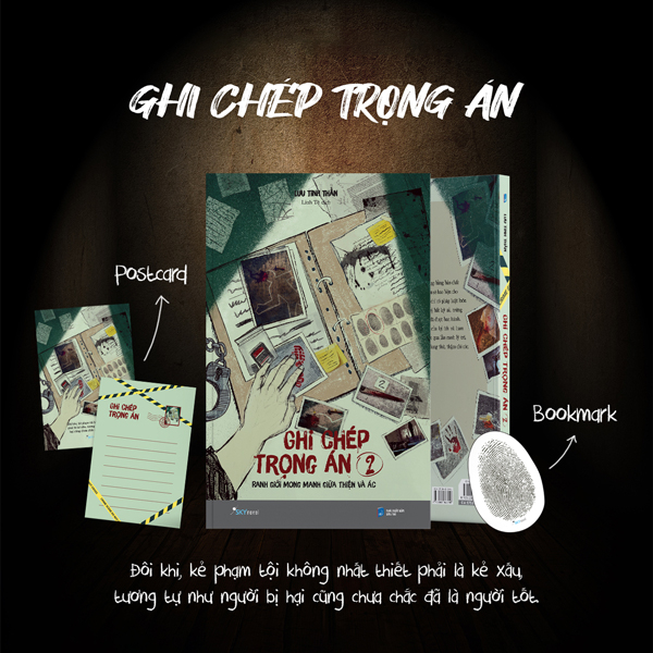 ghi chép trọng án - tập 2 - ranh giới mong manh giữa thiện và ác - tặng kèm bookmark + postcard