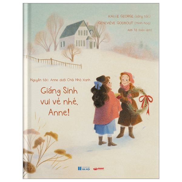 Giáng Sinh Vui Vẻ Nhé, Anne! - Bìa Cứng