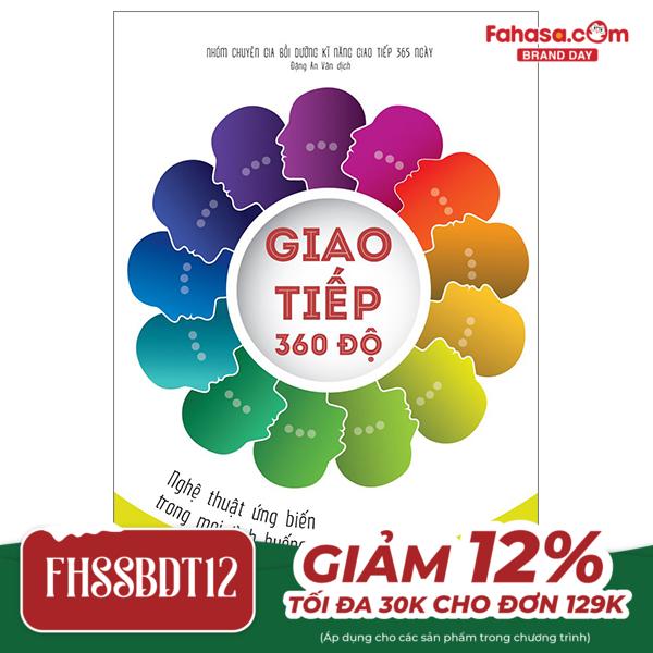 giao tiếp 360 độ - nghệ thuật ứng biến trong mọi tình huống