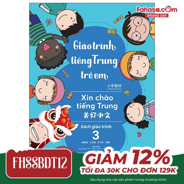 giáo trình tiếng trung trẻ em - xin chào tiếng trung - sách giáo trình 3