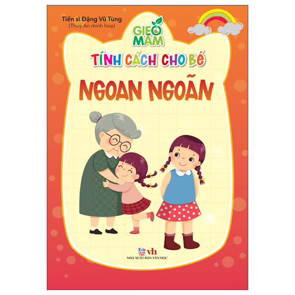 Gieo Mầm Tính Cách Cho Bé - Ngoan Ngoãn