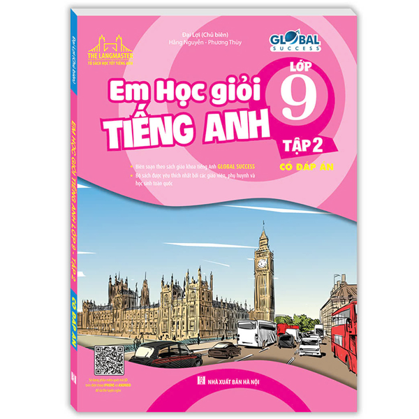 global success - em học giỏi tiếng anh lớp 9 - tập 2 (có đáp án)