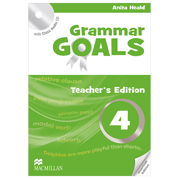 grammar goals - teacherℹs book level 4 with class audio cd (american edition)