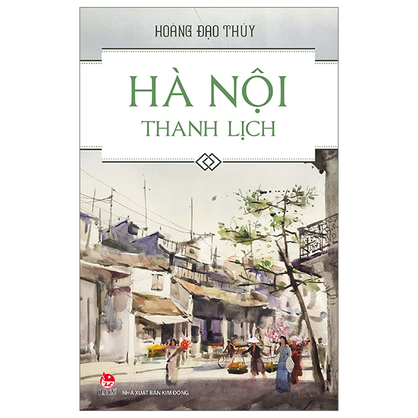 hà nội thanh lịch (tái bản 2024)