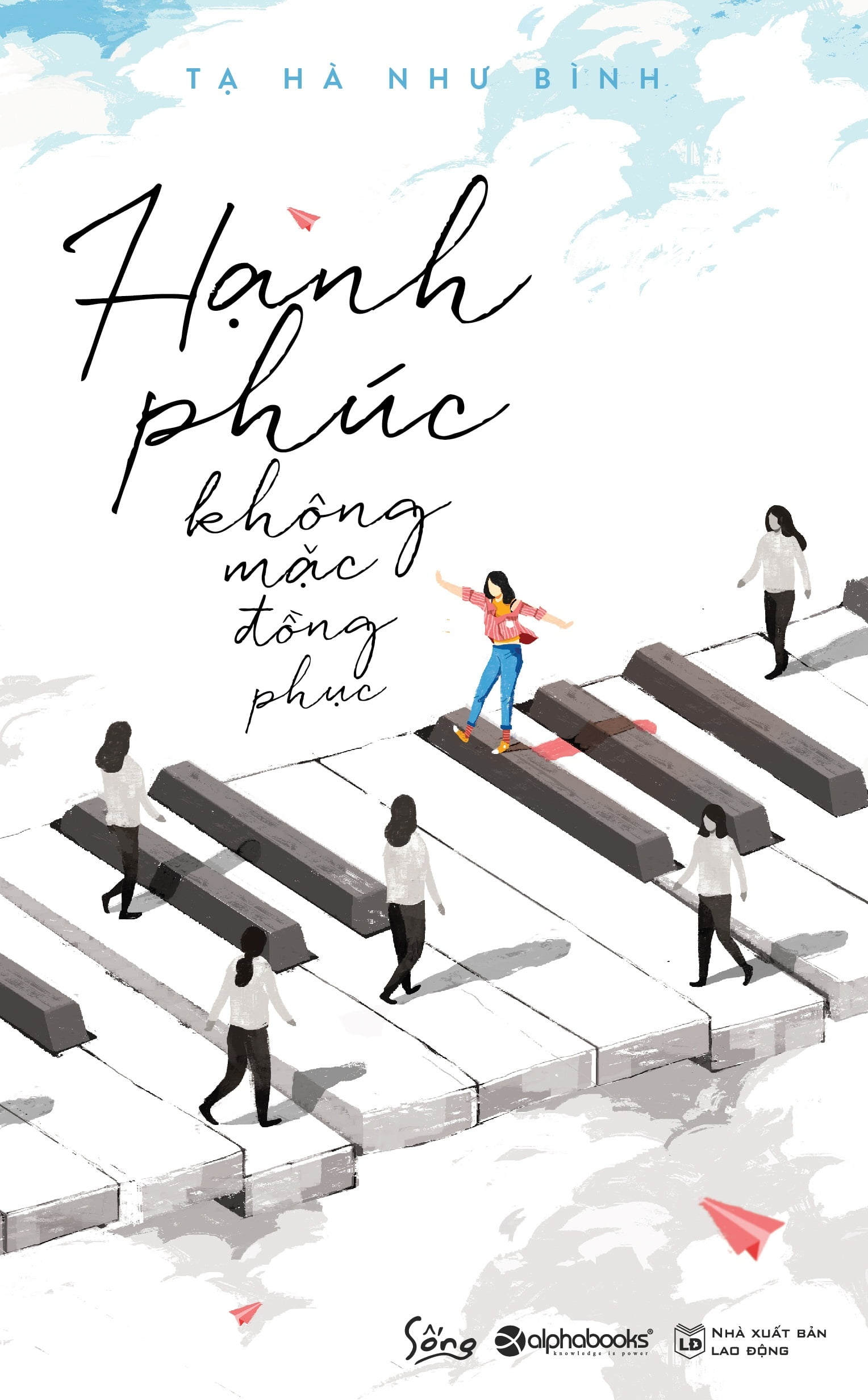 hạnh phúc không mặc đồng phục