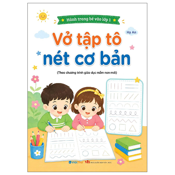 Hành Trang Bé Vào Lớp 1 - Vở Tập Tô Nét Cơ Bản