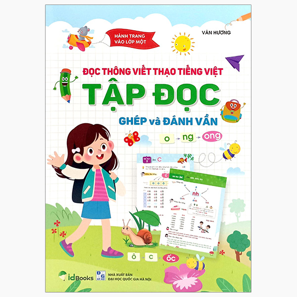 hành trang vào lớp 1-đọc thông viết thạo tiếng việt tập đọc ghép và đánh vần​​​​​​​