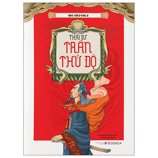 Hao Khi Dong A - Thai Su Tran Thu Do