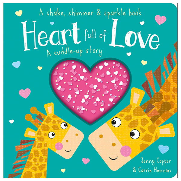 heart full of love (a shake, shimmer & sparkle book)