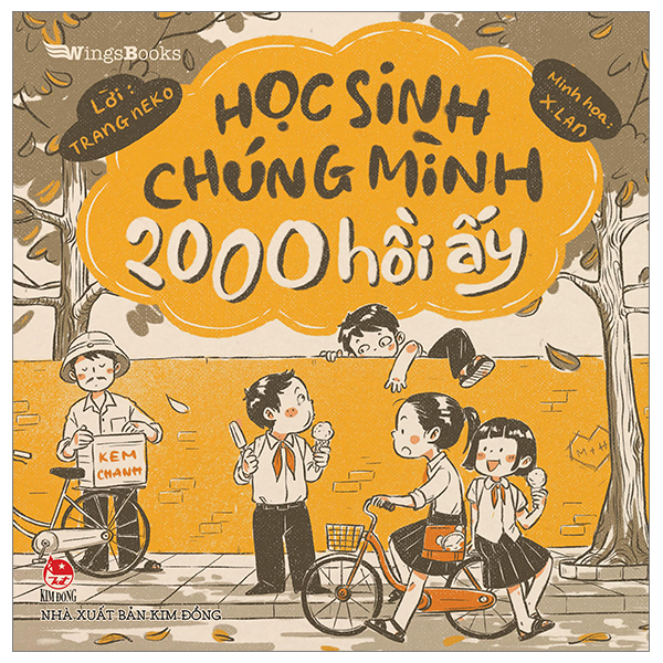 Học Sinh Chúng Mình 2000 Hồi Ấy