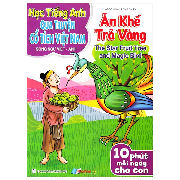 học tiếng anh qua truyện cổ tích việt nam - song ngữ việt-anh - ăn khế trả vàng