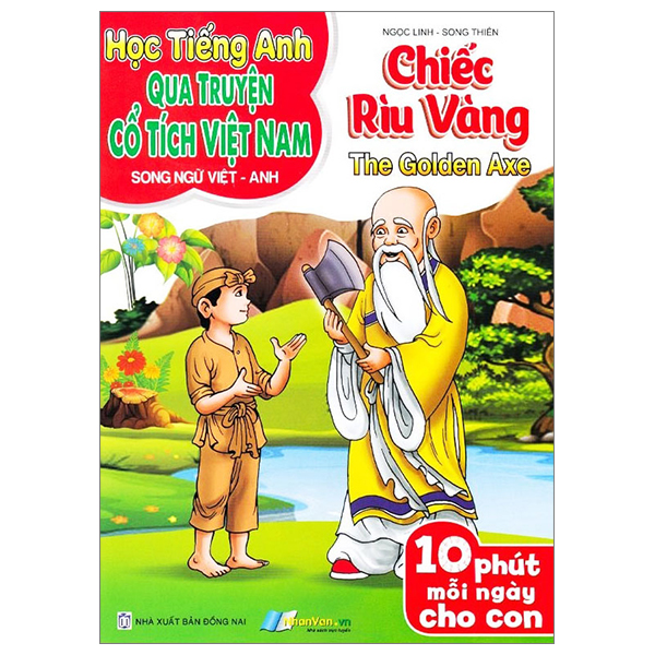 học tiếng anh qua truyện cổ tích việt nam - song ngữ việt-anh - chiếc rìu vàng