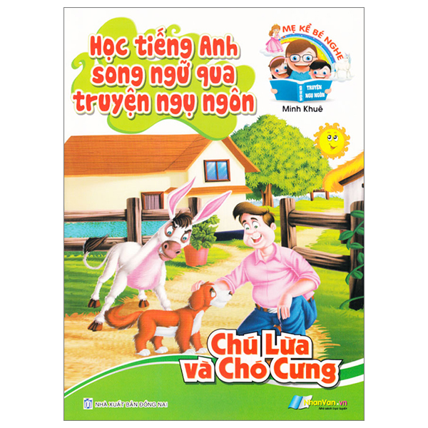 học tiếng anh song ngữ qua truyện ngụ ngôn - chú lừa và chó cưng