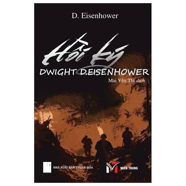 Hoi Ky Dwight D.Eisenhower