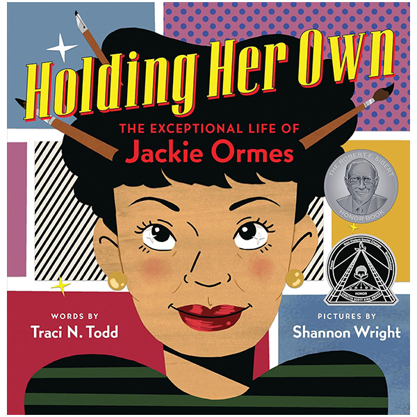 holding her own - the exceptional life of jackie ormes