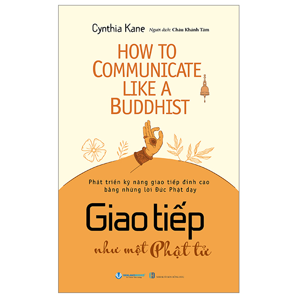 how to communicate like a buddhist - giao tiếp như một phật tử