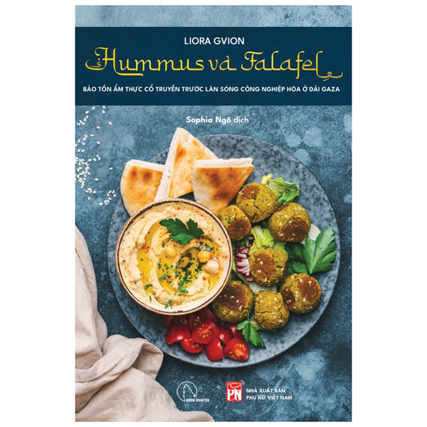 hummus và falafel - bảo tồn ẩm thực cổ truyền trước làn sóng công nghiệp hóa ở dải gaza