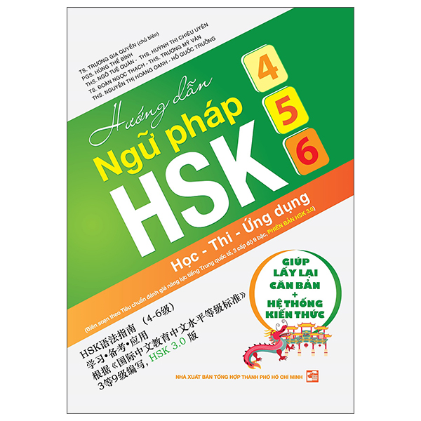 Hướng Dẫn Ngữ Pháp HSK 4-5-6 - Học-Thi-Ứng Dụng (Theo Chuẩn Phiên Bản HSK 3.0)